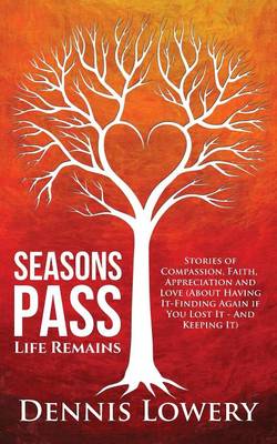 Season's Pass: Life Remains (Paperback)