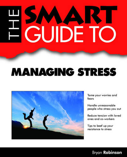 The Smart Guide to Stress (Paperback)