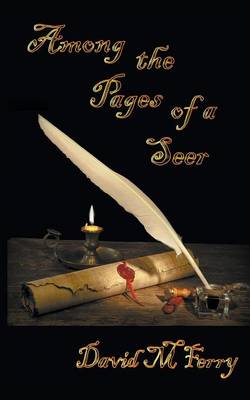Among the Pages of a Seer (Paperback)