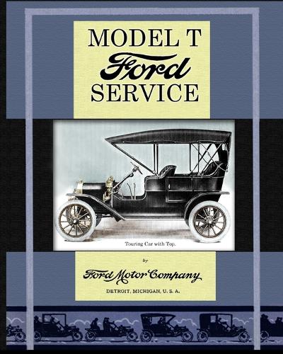 Model T Ford Service (Paperback)