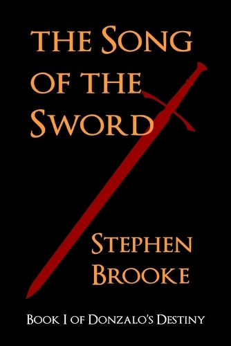 The Song of the Sword (Paperback)