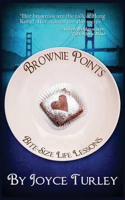 Brownie Points: Bite-Size Life Lessons (Paperback)