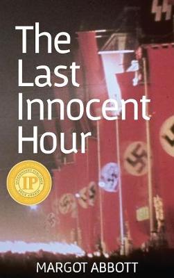 The Last Innocent Hour (Hardback)