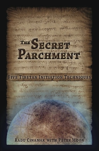 Secret Parchment: Five Tibetan Initiation Techniques (Hardback)
