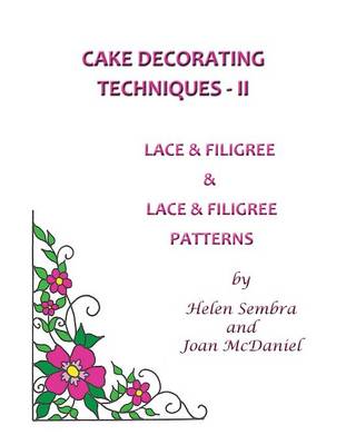 Cake Decorating Techniques - II (Paperback)