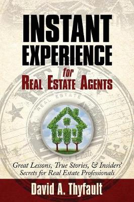 Instant Experience for Real Estate Agents (Paperback)