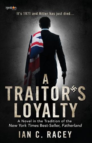 A Traitor's Loyalty (Paperback)
