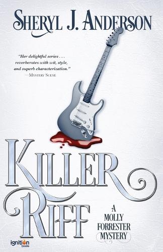 Killer Riff: A Molly Forrester Mystery - Molly Forrester 4 (Paperback)