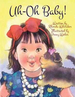 Uh-Oh Baby! (Paperback)