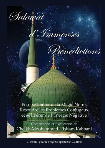 Salawat D'Immenses Benedictions (Paperback)