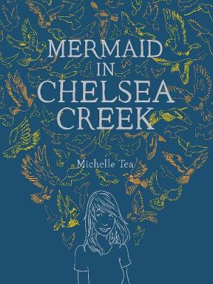 Mermaid in Chelsea Creek (Hardback)