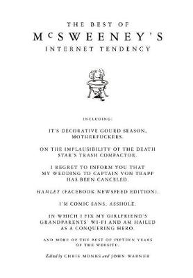 The Best of McSweeney's Internet Tendency (Hardback)