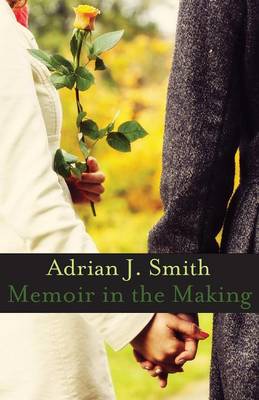 Memoir in the Making (Paperback)