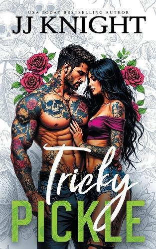 Tricky Pickle: A Biker Romance (Paperback)
