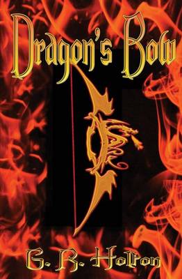 Dragon's Bow (Paperback)
