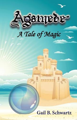 Agamede, a Tale of Magic (Paperback)