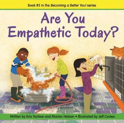 Are You Empathetic Today? (becoming A Better You!) (Paperback)