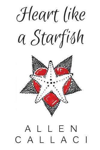Heart Like A Starfish (Paperback)