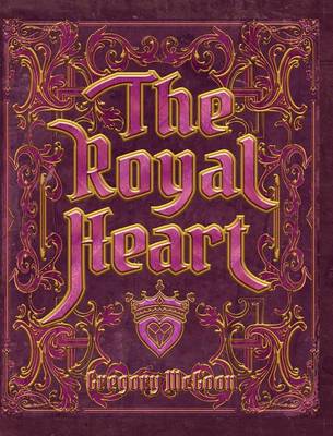 The Royal Heart (Hardback)