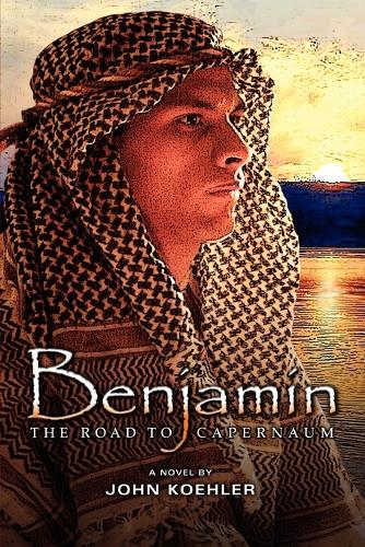 Benjamin: The Road to Capernaum (Paperback)