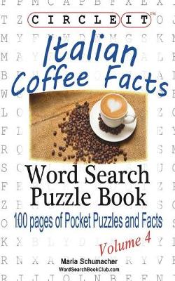 Circle It, Italian Coffee Facts, Word Search, Puzzle Book (Paperback)