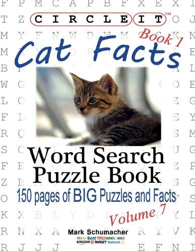 Circle It, Cat Facts, Book 1, Word Search, Puzzle Book (Paperback)