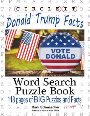 Circle It, Donald Trump Facts, Word Search, Puzzle Book (Paperback)