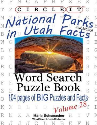 Circle It, National Parks in Utah Facts, Word Search, Puzzle Book (Paperback)