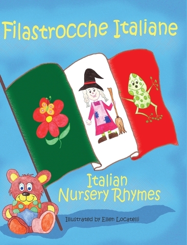 Filastrocche Italiane/Italian Nursery Rhymes (Hardback)