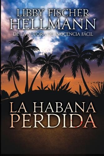 La Habana Perdida (Paperback)