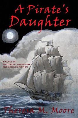 A Pirate's Daughter (Paperback)