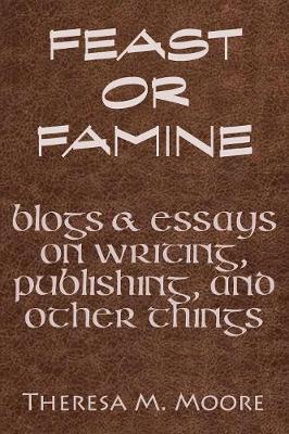 Feast or Famine (Paperback)