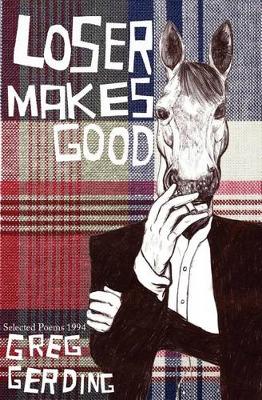 Loser Makes Good (Paperback)