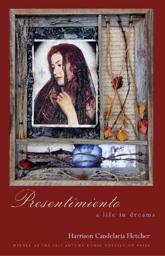 Presentimiento: A Life in Dreams (Paperback)