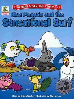 Blue Penguin & the Sensational Surf (Hardback)
