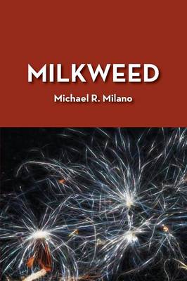 Milkweed (Paperback)