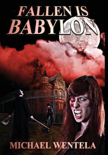 Fallen Is Babylon (Hardback)