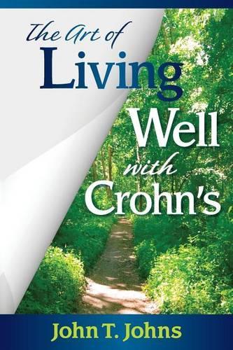 The Art of Living Well with Crohn's (Paperback)