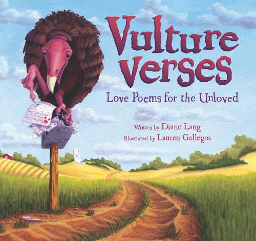 Vulture Verses: Love Poems for the Unloved (Paperback)