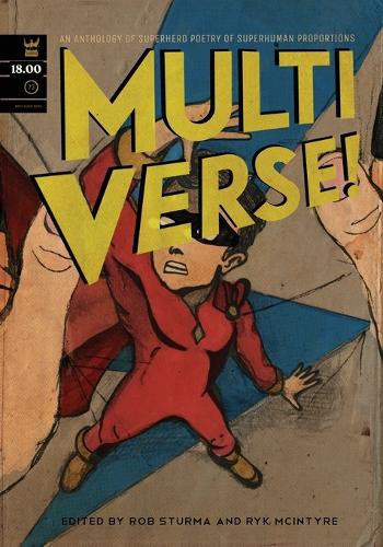 Multiverse: A Collection of Superhero Poetry (Paperback)