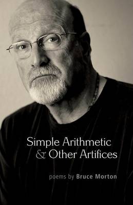 Simple Arithmetic & Other Artifices (Paperback)