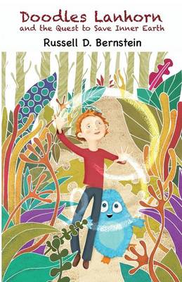 Doodles Lanhorn and the Quest to Save Inner Earth (Paperback)