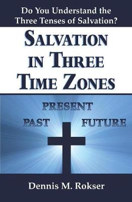 Salvation in Three Time Zones (Paperback)