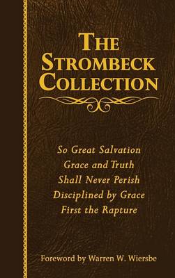 The Strombeck Collection: The Collected Works of J. F. Strombeck (Hardback)