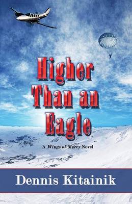 Higher Than an Eagle (Paperback)