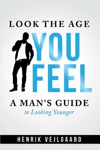 Look Younger without Surgery for Men (Paperback)