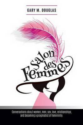 Salons Des Femmes (Paperback)