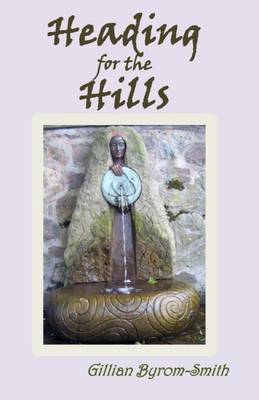 Heading for the Hills (Paperback)