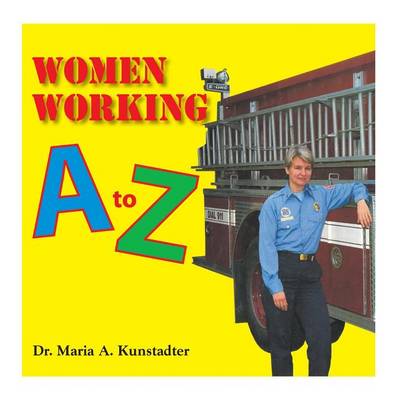 Women Working A to Z (Paperback)