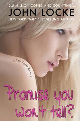 Promise You Won't Tell? (Paperback)